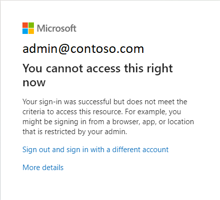 Screenshot: Blockierter Zugriff auf die Ressource aufgrund einer aktivierten Richtlinie für bedingten Zugriff