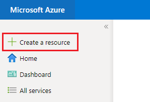 Screenshot with +Create a resource selected in the Azure portal.