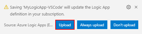 Azure portal にロジック アプリをアップロードするために [アップロード] ボタンが強調表示されているダイアログ ボックスを示すスクリーンショット。