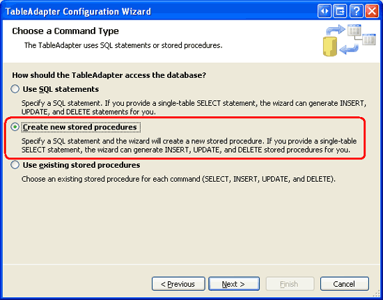 ストアド プロシージャを作成するように TableAdapter ウィザードに指示する