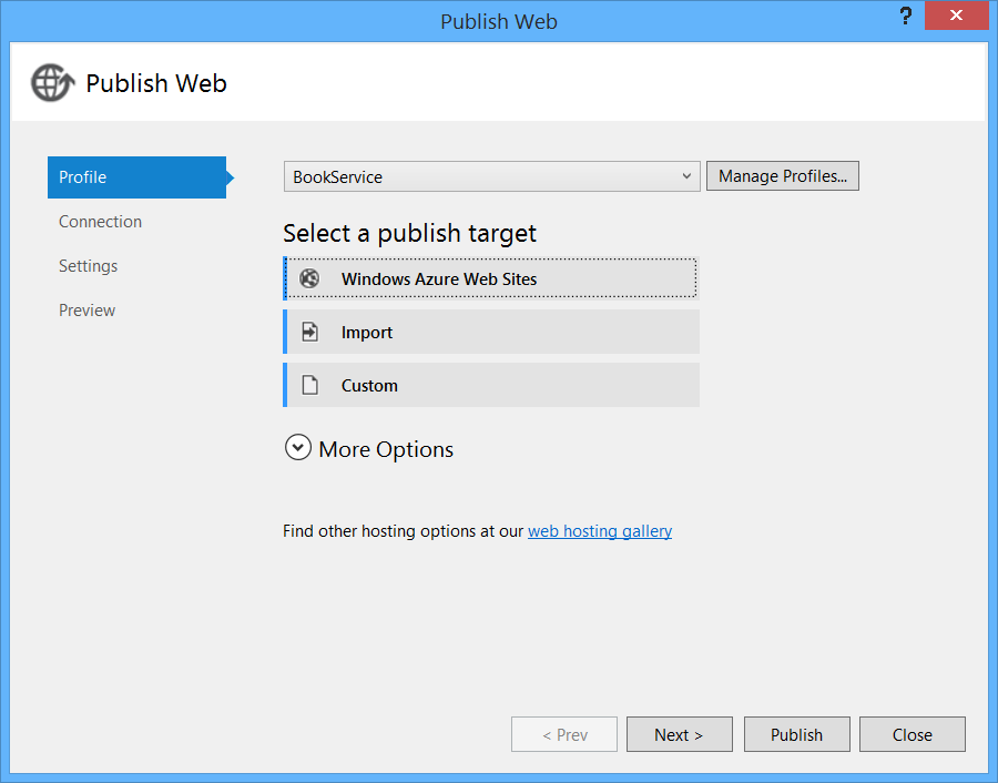 “发布 Web”对话框的屏幕截图，其中突出显示了蓝色的“配置文件”按钮，并从下拉列表中选择了 BookService 网站。